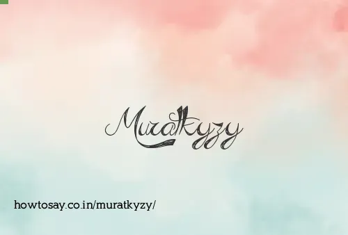 Muratkyzy