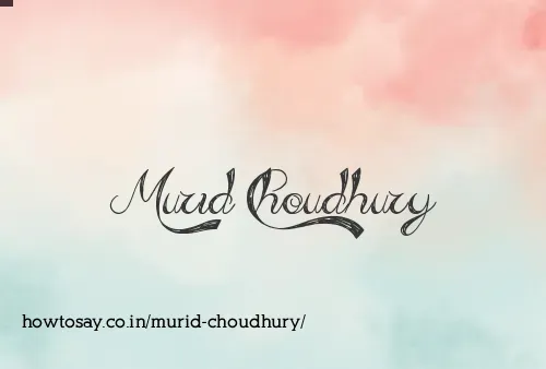 Murid Choudhury