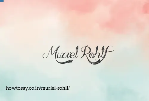 Muriel Rohlf