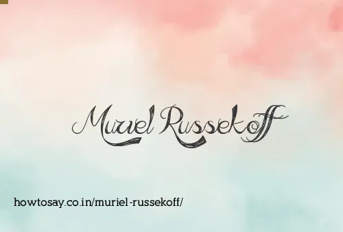 Muriel Russekoff
