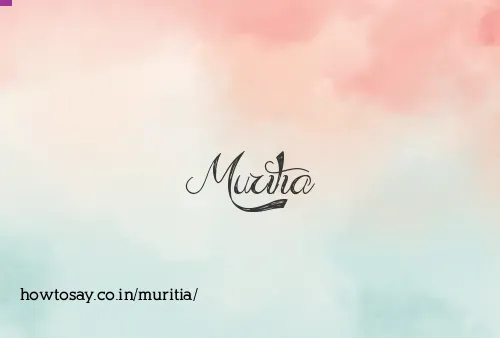 Muritia