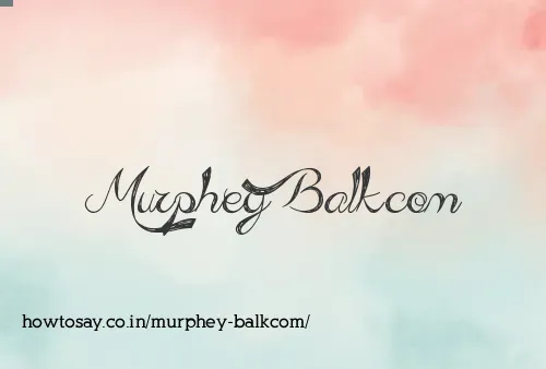 Murphey Balkcom