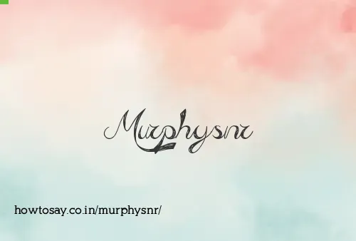 Murphysnr