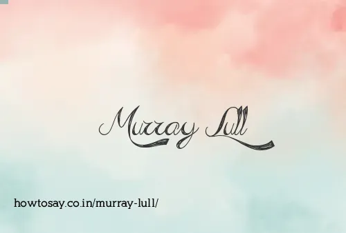 Murray Lull