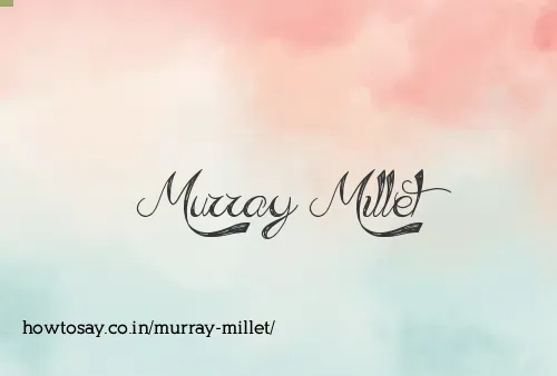 Murray Millet