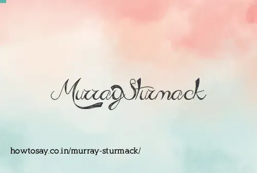 Murray Sturmack