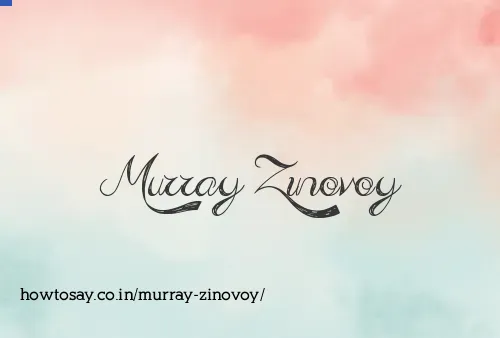 Murray Zinovoy