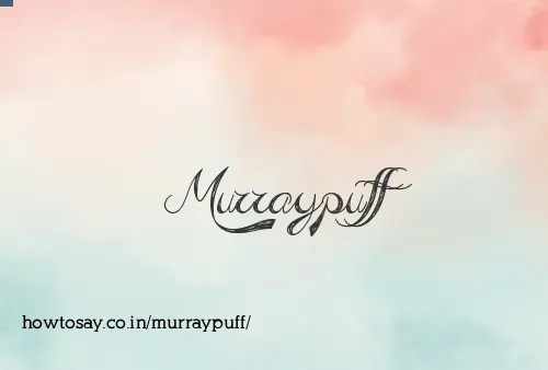 Murraypuff