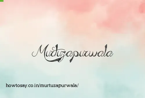 Murtuzapurwala