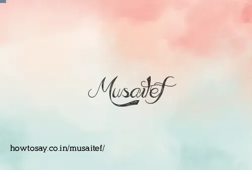 Musaitef