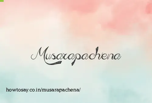 Musarapachena