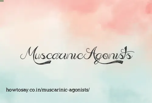 Muscarinic Agonists