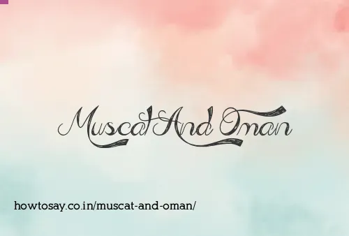 Muscat And Oman