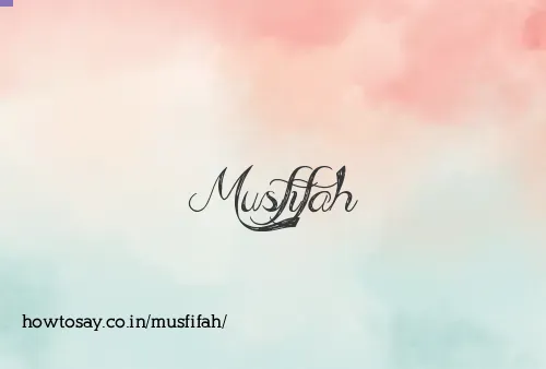 Musfifah