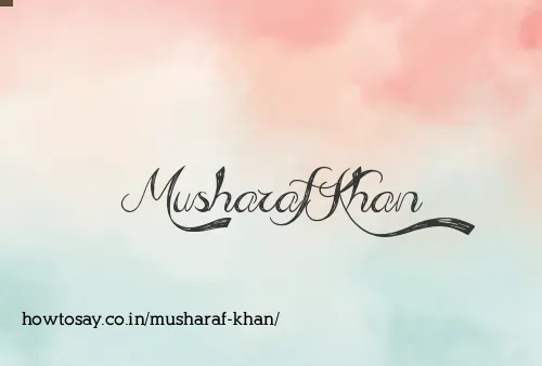 Musharaf Khan