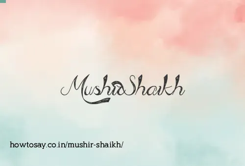 Mushir Shaikh