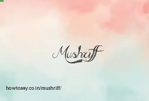 Mushriff