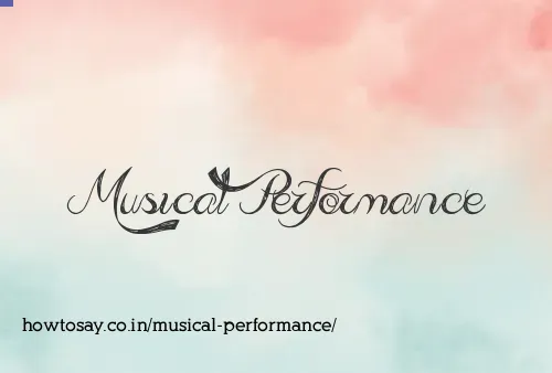 Musical Performance