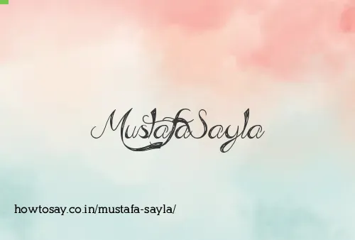 Mustafa Sayla