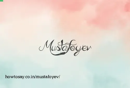 Mustafoyev