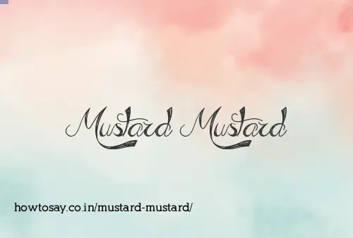 Mustard Mustard