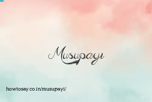 Musupayi