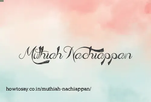 Muthiah Nachiappan