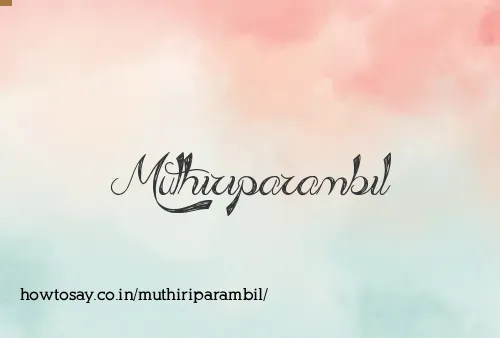 Muthiriparambil