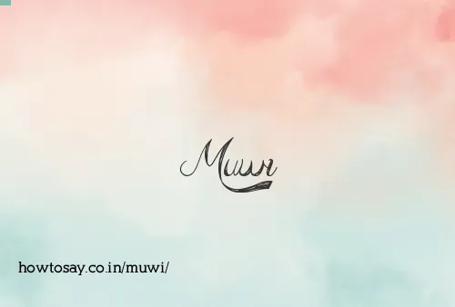 Muwi