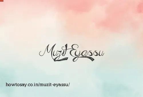 Muzit Eyassu