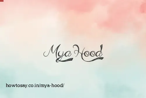 Mya Hood