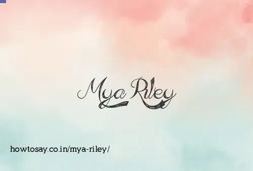 Mya Riley
