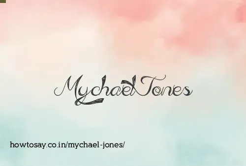 Mychael Jones
