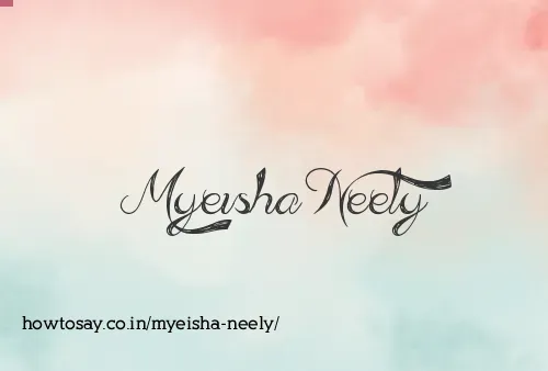 Myeisha Neely