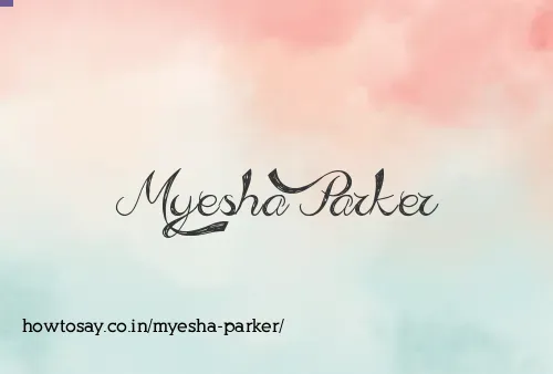 Myesha Parker