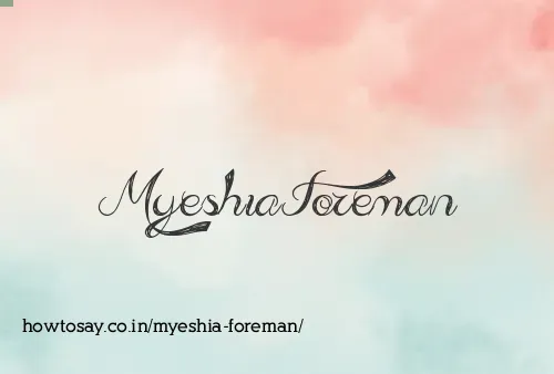 Myeshia Foreman