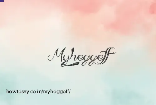 Myhoggoff