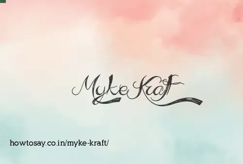 Myke Kraft