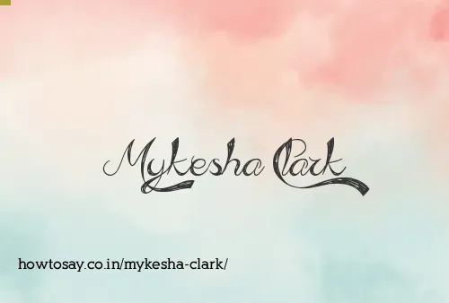 Mykesha Clark