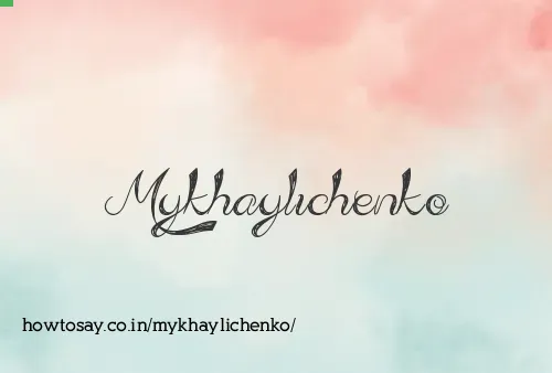 Mykhaylichenko