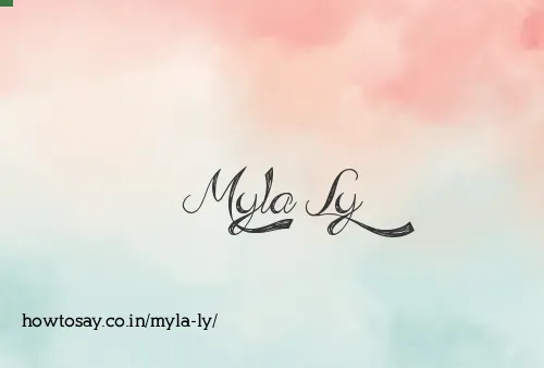 Myla Ly