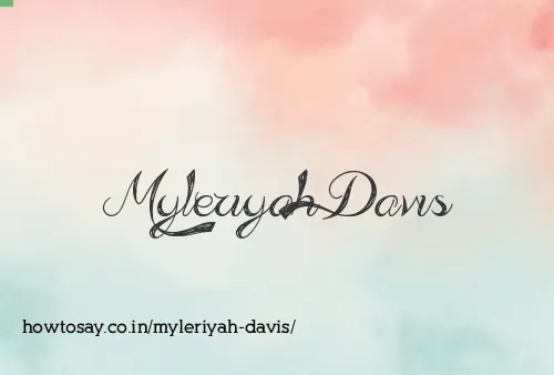 Myleriyah Davis