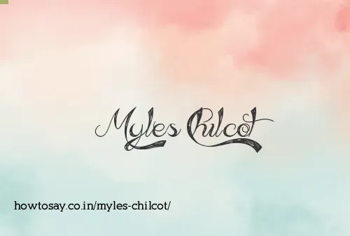 Myles Chilcot