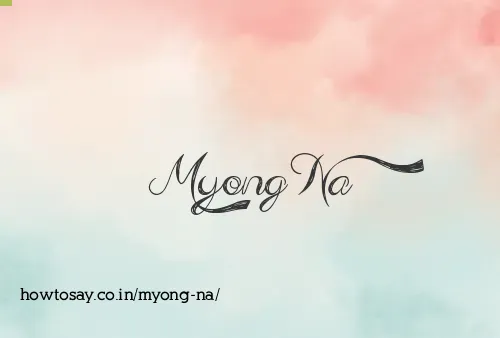Myong Na