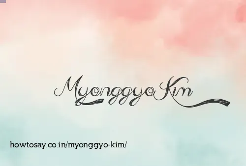 Myonggyo Kim