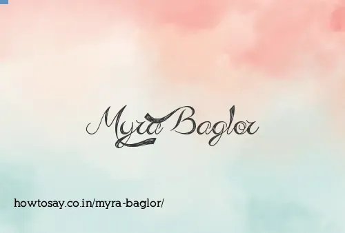 Myra Baglor
