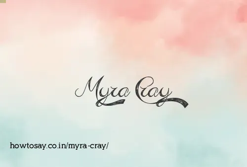 Myra Cray