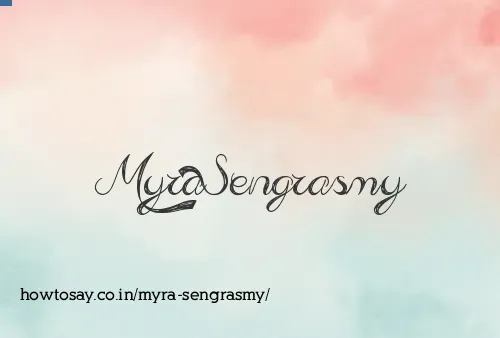 Myra Sengrasmy