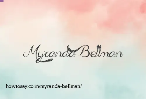Myranda Bellman
