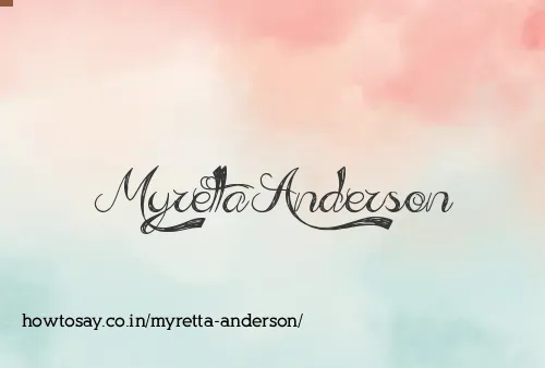 Myretta Anderson